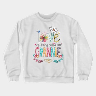 Love Being Called Grannie Happy Mother's Day Crewneck Sweatshirt